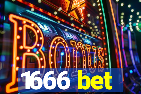 1666 bet
